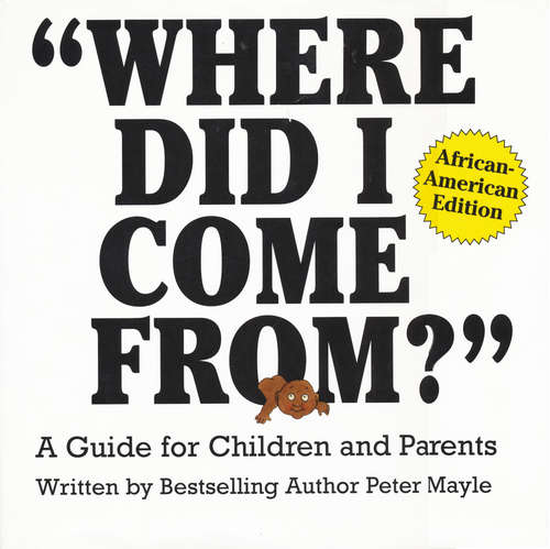 Book cover of Where Did I Come From?-African American Edition