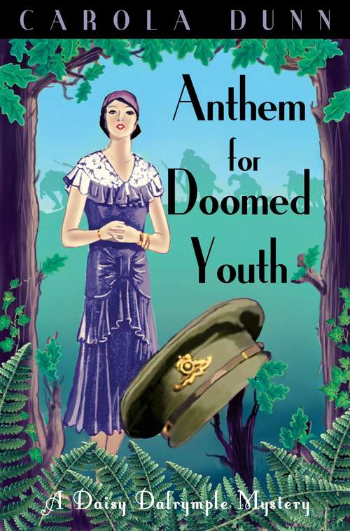 Book cover of Anthem for Doomed Youth: A Daisy Dalrymple Mystery (Daisy Dalrymple #19)