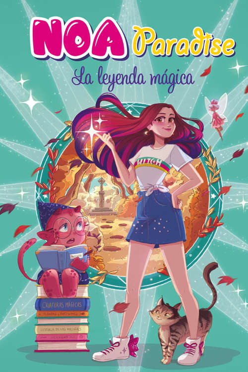 Book cover of La leyenda mágica (Noa Paradise: Volumen 2)