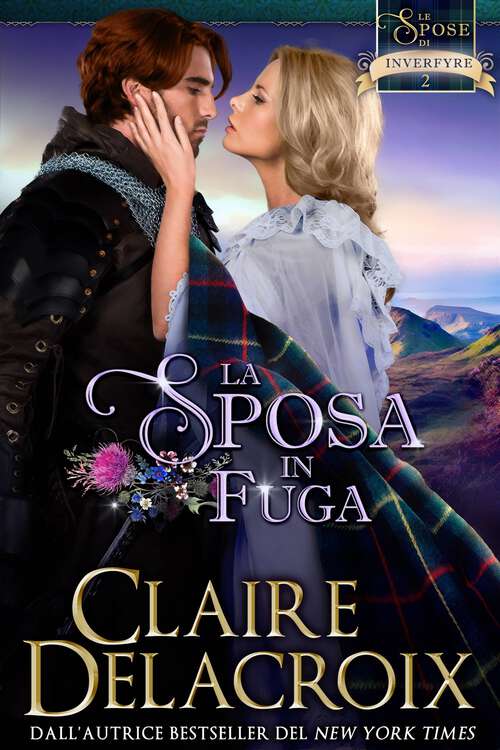 Book cover of La sposa in fuga (Le spose di Inverfyre #2)