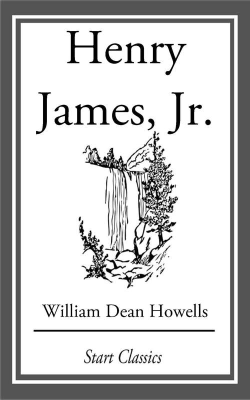 Book cover of Henry James, Jr.