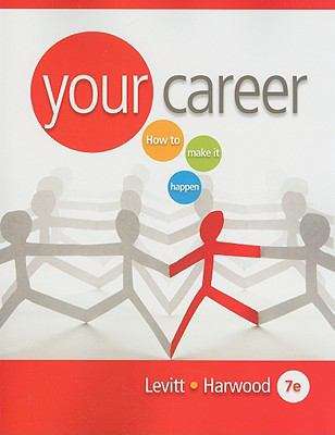 Book cover of Your Career: How to Make It Happen
