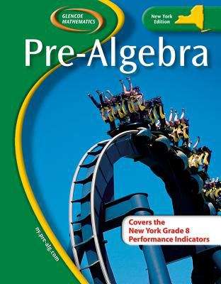 Glencoe Mathematics Pre-Algebra (New York Edition)