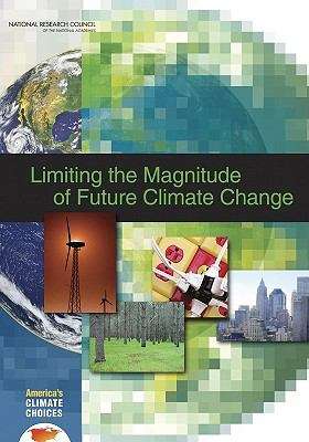 Book cover of Limiting the Magnitude of Future Climate Change