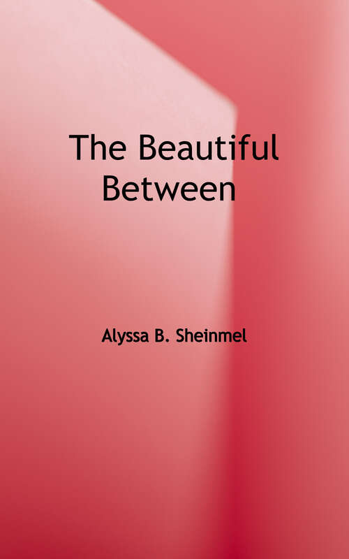 Book cover of The Beautiful Between