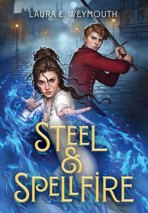 Book cover of Steel & Spellfire
