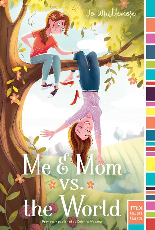 Book cover of Me & Mom vs. the World