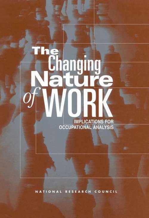 Book cover of The Changing Nature of Work : Implications for Occupational Analysis
