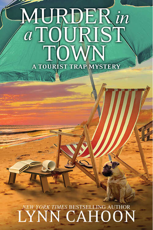 Book cover of Murder in a Tourist Town (A Tourist Trap Mystery)