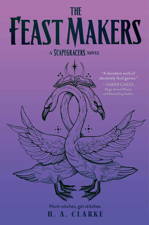Book cover of The Feast Makers (The Scapegracers #3)