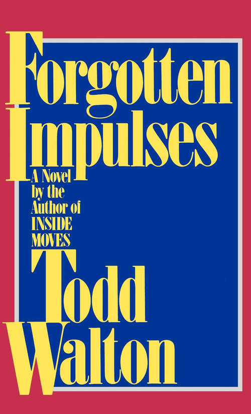 Book cover of Forgotten Impulses