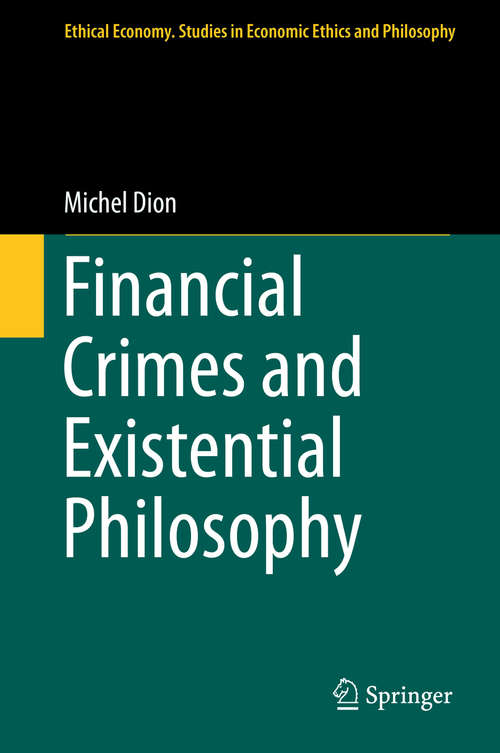 Book cover of Financial Crimes and Existential Philosophy