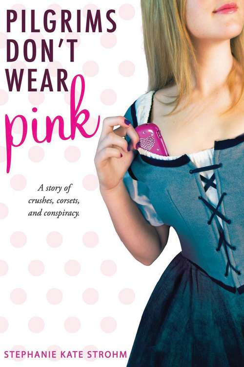 Book cover of Pilgrims Don't Wear Pink