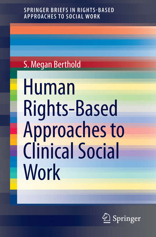 Book cover of Human Rights-Based Approaches to Clinical Social Work