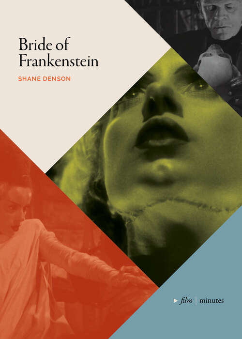 Book cover of Bride of Frankenstein (film|minutes)