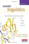 Essential Linguistics: What Teachers Need To Know To Teach ESL, Reading, Spelling, And Grammar