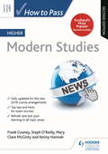 How to Pass Higher Modern Studies, Second Edition (How To Pass - Higher Level)