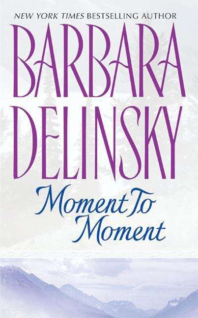 Book cover of Moment to Moment
