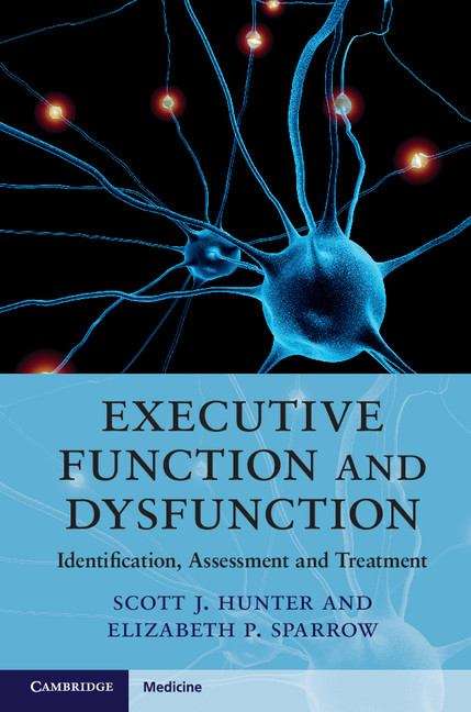 Book cover of Executive Function and Dysfunction