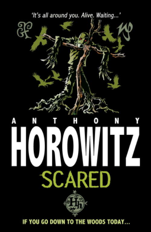 Book cover of Scared (Horowitz Horror Ser.)