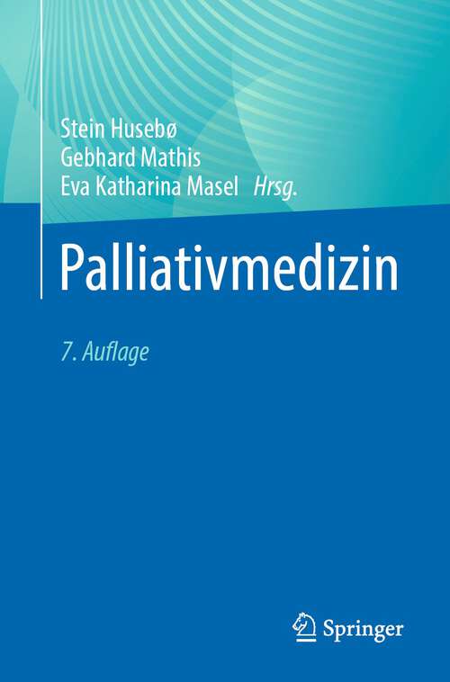 Book cover of Palliativmedizin (7. Aufl. 2023)