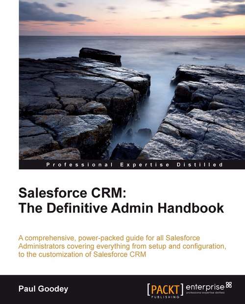 Book cover of Salesforce CRM: The Definitive Admin Handbook