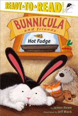 Hot Fudge (Bunnicula: Harold and Chester #2)