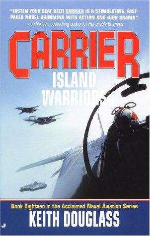 Book cover of Carrier 18: Island Warriors