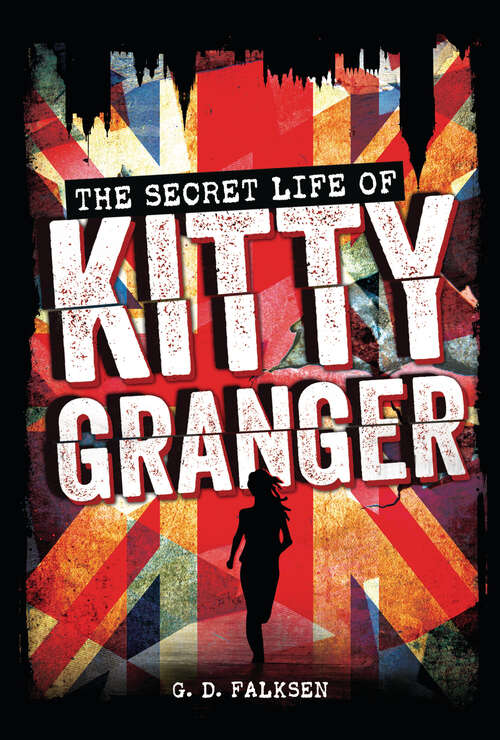 Book cover of The Secret Life of Kitty Granger