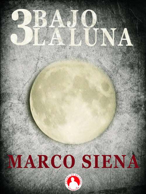 Book cover of 3 Bajo la Luna