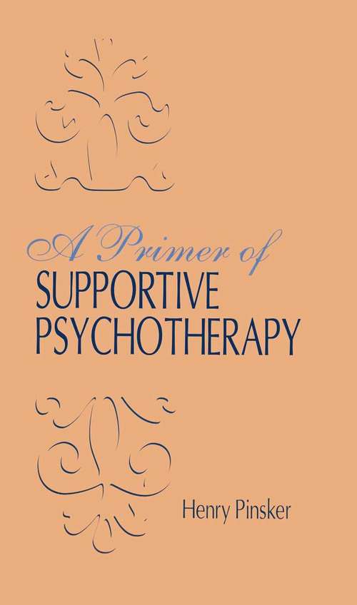 Book cover of A Primer of Supportive Psychotherapy