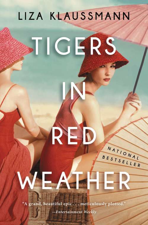 Book cover of Tigers in Red Weather: A Novel