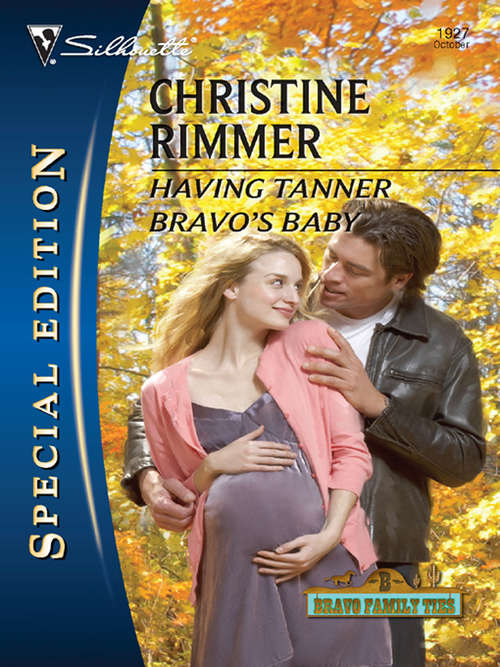 Book cover of Having Tanner Bravo's Baby