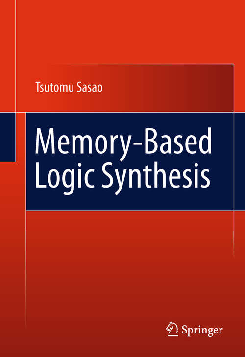 Book cover of Memory-Based Logic Synthesis