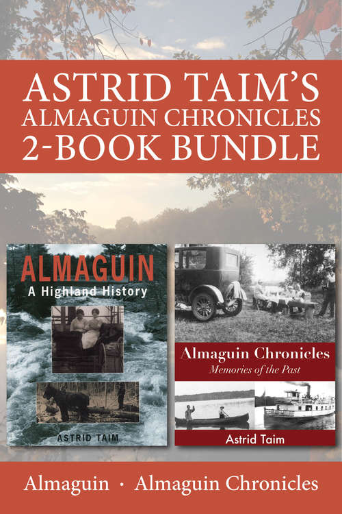 Book cover of Astrid Taim's Almaguin Chronicles 2-Book Bundle: Almaguin / Almaguin Chronicles