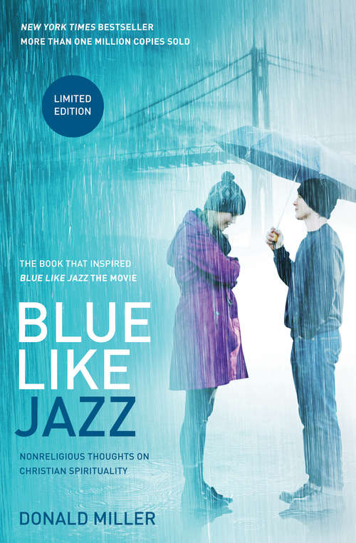 Book cover of Blue Like Jazz: Movie Edition