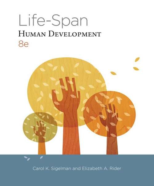 Book cover of Life-Span Human Development (Eighth Edition)