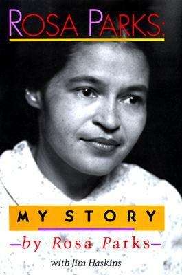 Book cover of Rosa Parks: My Story