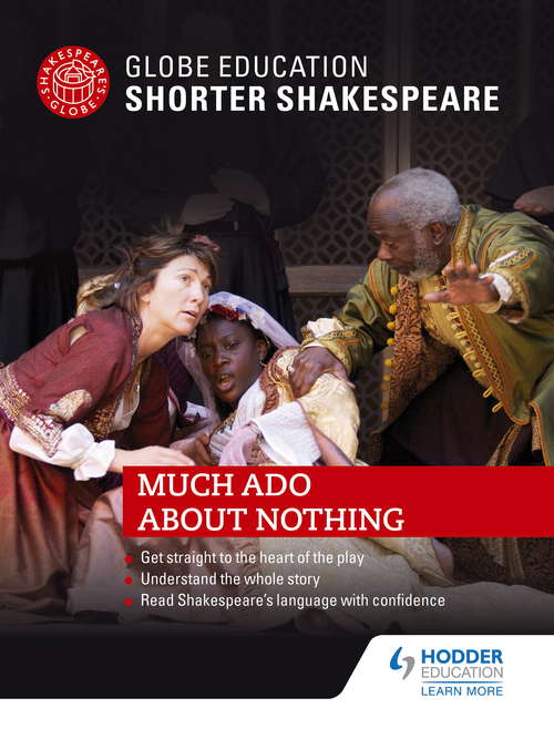 Book cover of Globe Education Shorter Shakespeare: Much Ado About Nothing