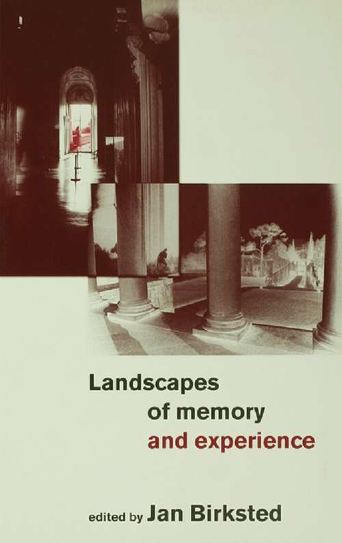 Book cover of Landscapes of Memory and Experience