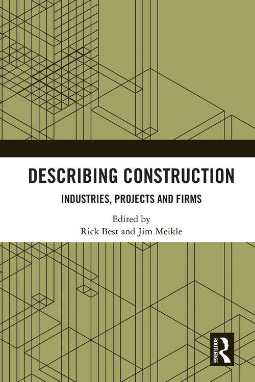 Book cover of Describing Construction: Industries, Projects and Firms