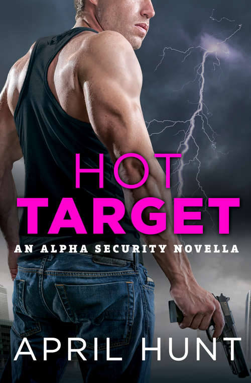 Book cover of Hot Target (Alpha Security #4)