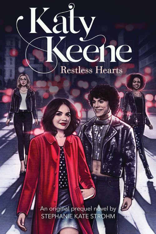 Book cover of Restless Hearts (Katy Keene, Novel #1)