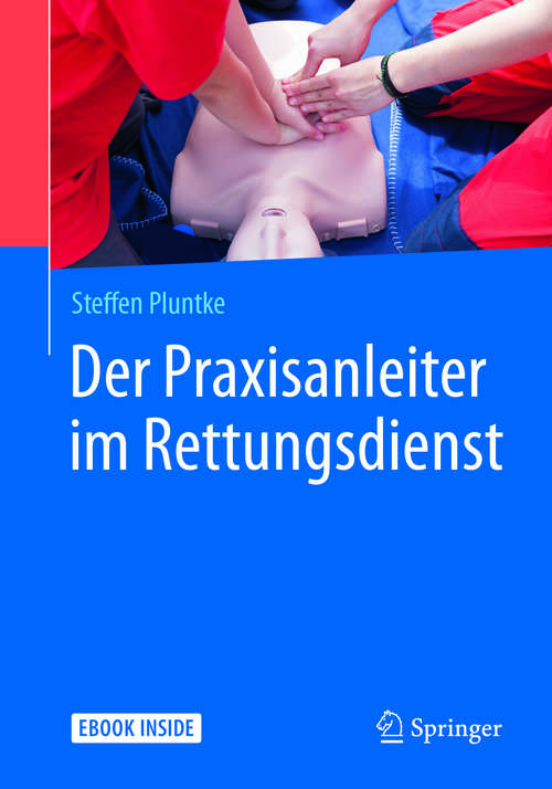 Book cover of Der Praxisanleiter im Rettungsdienst