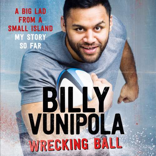 Book cover of Wrecking Ball: A Big Lad From a Small Island - My Story So Far