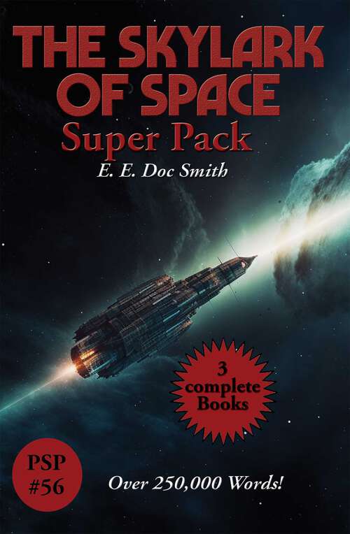 Book cover of Skylark of Space Super Pack