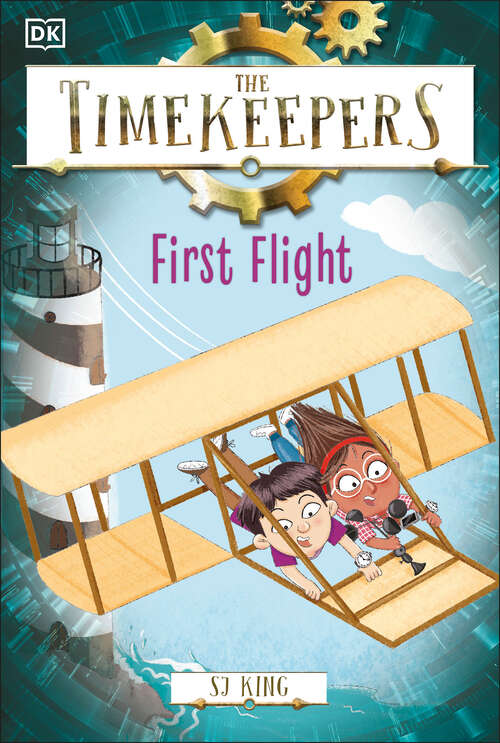 Book cover of The Timekeepers: First Flight (Timekeepers )