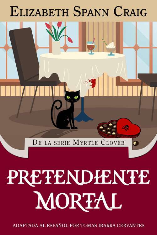 Book cover of Pretendiente Mortal: Myrtle Clover No. 18 (Myrtle Clover #18)