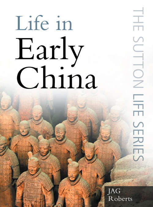 Book cover of Life in Early China