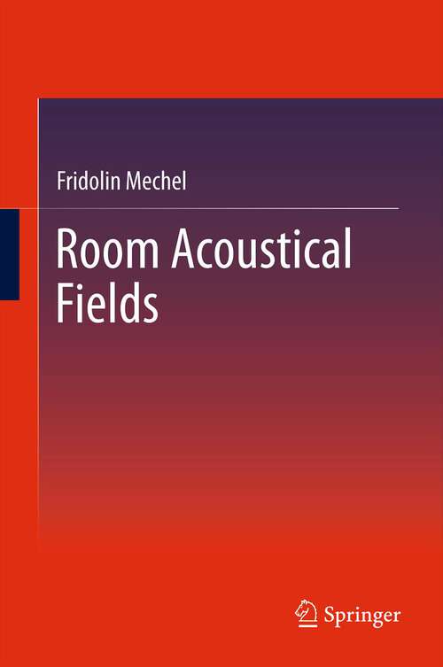 Book cover of Room Acoustical Fields